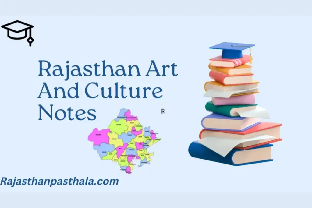 Rajasthan art and culture notes pdf by springboard academy || राजस्थान की कला और संस्कृति