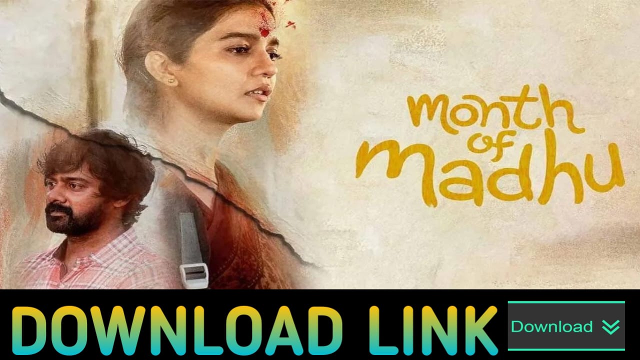 The Month of Madhu Movie Hindi Dubbed Download Netflix 2023